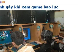 Game bạo lực - khởi nguồn tội ác?