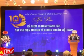 Tạp chí điện tử Kinh tế Chứng khoán Việt Nam kỷ niệm 10 năm thành lập