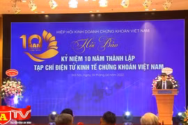 Tạp chí điện tử Kinh tế Chứng khoán Việt Nam kỷ niệm 10 năm thành lập