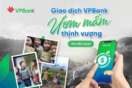 VPBank triển khai chương trình thiện nguyện "Giao dịch VPBank - Ươm mầm thịnh vượng"