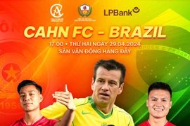 LPBank đồng tổ chức trận giao hữu đỉnh cao giữa các huyền thoại bóng đá Brazil và CLB Bóng đá Công an Hà Nội 