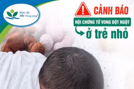 Hà Nội: Liên tiếp hai trẻ nhỏ dưới 6 tháng tuổi đột ngột tử vong tại nhà khi ngủ