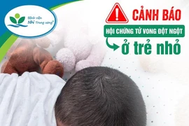 Hà Nội: Liên tiếp hai trẻ nhỏ dưới 6 tháng tuổi đột ngột tử vong tại nhà khi ngủ