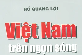 “Việt Nam trên ngọn sóng thời cuộc” 