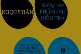 "Đường vào phóng sự điều tra"