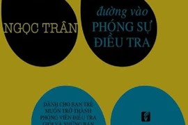 "Đường vào phóng sự điều tra"