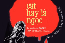 Tự truyện về cô gái bị xâm hại từ năm 8 tuổi