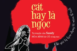 Tự truyện về cô gái bị xâm hại từ năm 8 tuổi