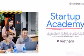 Goolge hỗ trợ Việt Nam đào tạo nhân lực số, đáp ứng nhu cầu rất lớn