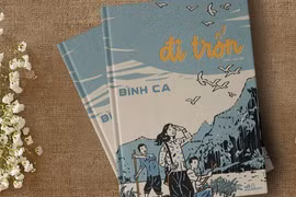 “Đi trốn”- tiểu thuyết mới của nhà văn Bình Ca: Câu chuyện đẹp về những cuộc đời đẹp