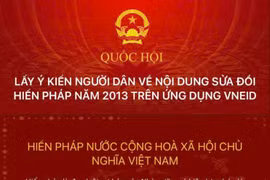 Cách thức để người dân góp ý sửa đổi, bổ sung một số điều của Hiến pháp 2013 trên VNeID