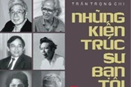 "Những kiến trúc sư bạn tôi"