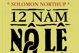 Tủi nhục với “12 năm nô lệ”