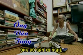 Ông Văn Tùng – Ông đồ gàn xứ Nghệ