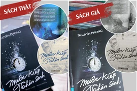 "Muôn kiếp nhân sinh" bị làm giả, in lậu hàng loạt
