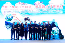 Khởi động tuyến "du lịch vàng sáu điểm đến" của Việt Nam và Trung Quốc