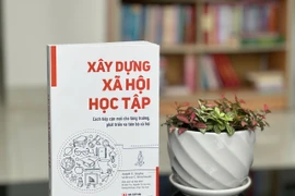 “Xây dựng xã hội học tập: Cách tiếp cận mới cho tăng trưởng, phát triển và tiến bộ xã hội”