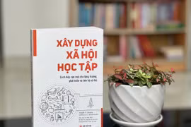“Xây dựng xã hội học tập: Cách tiếp cận mới cho tăng trưởng, phát triển và tiến bộ xã hội”