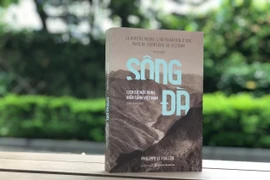  "Sông Đà: Lịch sử một vùng biên cảnh Việt Nam”