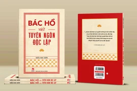 Tác giả 8X ra mắt cuốn sách "Bác Hồ viết Tuyên ngôn Độc lập"
