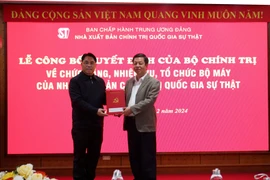 Nhà xuất bản Chính trị Quốc gia Sự thật công bố quyết định về chức năng, nhiệm vụ, tổ chức bộ máy