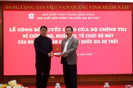 Nhà xuất bản Chính trị Quốc gia Sự thật công bố quyết định về chức năng, nhiệm vụ, tổ chức bộ máy