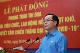 Công nhân, viên chức, lao động cả nước đồng cam cộng khổ, thi đua vượt qua đại dịch