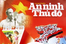 Đừng bỏ lỡ giai phẩm An ninh Thủ đô Tết Ất Mùi