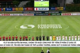 Thêm góc nhìn pháp lý xung quanh sự việc Quốc ca Việt Nam bị tắt tiếng trong trận đội tuyển Việt Nam-Lào 