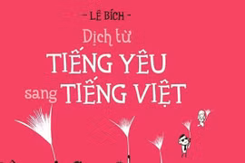 "Dịch từ tiếng Yêu sang… tiếng Việt"