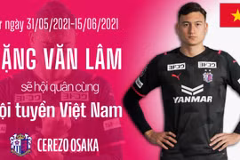 Cerezo Osaka chúc mừng Đặng Văn Lâm lên tuyển Việt Nam