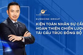 Tái cấu trúc toàn diện, Tập đoàn Sunshine bổ nhiệm nhiều lãnh đạo cấp cao 