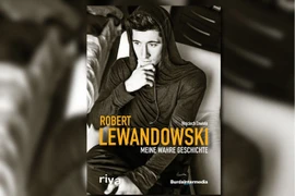 Lewandowski từng trộm xe hơi, quấy rối cảnh sát trước lúc trở thành siêu sao