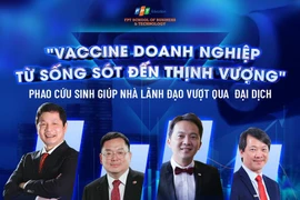 “Vaccine cho doanh nghiệp – Từ sống sót đến thịnh vượng” 