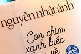 “Con chim xanh biếc bay về” sách mới của nhà văn Nguyễn Nhật Ánh hứa hẹn “gây sốt”