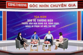 “Bảo vệ thương hiệu trước vấn nạn hàng giả, hàng nhái, hàng vi phạm sở hữu trí tuệ”
