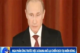 Nga phản ứng trước việc Ucraina mở lại chiến dịch tại miền Đông