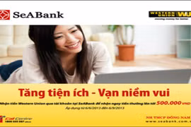 Nhiều ưu đãi khi sử dụng dịch vụ chuyển tiền quốc tế tại SeABank