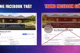 Cẩn trọng với fanpage ‘sinh đôi’ mạo dao thương hiệu du lịch lừa đảo