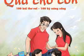 100 bài thơ làm "Quà cho con"