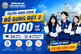 Đại học Công nghệ Đông Á tuyển sinh bổ sung đợt 2 năm 2026 với 1.000 chỉ tiêu