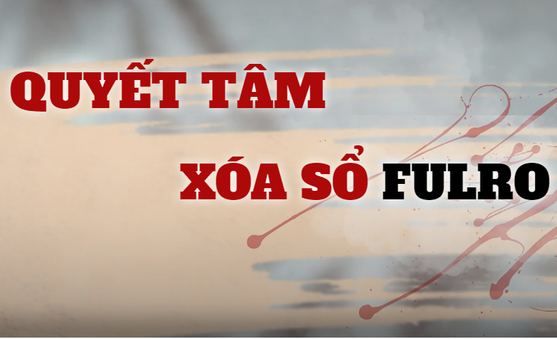 FULRO - BÓNG MA ÁM ẢNH TÂY NGUYÊN (3): QUYẾT TÂM XÓA SỔ FULRO