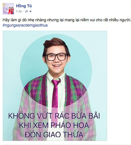 Nghệ sĩ Việt kêu gọi "Ngưng xả rác đêm Giao thừa" ảnh 8 Nghệ sĩ Việt kêu gọi "Ngưng xả rác đêm Giao thừa" ảnh 8