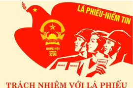 Bầu cử Quốc hội khóa XVI và HĐND: TRÁCH NHIỆM VỚI LÁ PHIẾU