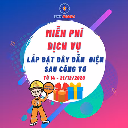 EVNHANOI miễn phí dịch vụ lắp đặt dây dẫn điện sau công tơ