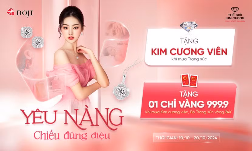 DOJI và Thế Giới Kim Cương đưa ra ưu đãi 20/10 yêu chiều phái đẹp DOJI và Thế Giới Kim Cương đưa ra ưu đãi 20/10 yêu chiều phái đẹp