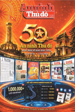 Số báo đặc biệt kỷ niệm 50 năm báo An ninh Thủ đô ra số báo đầu tiên