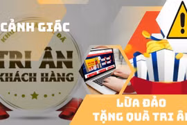 Chiêu kiếm tiền mới của những kẻ lừa đảo: Mạo danh chính quyền tặng quà đối tượng chính sách