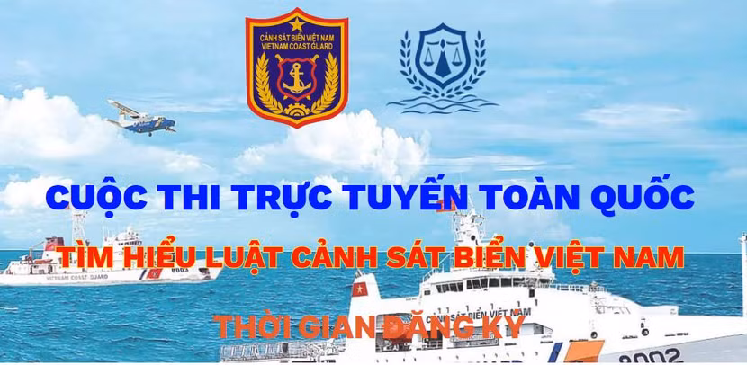 Cuộc thi trực tuyến toàn quốc tìm hiểu Luật Cảnh sát biển Việt Nam